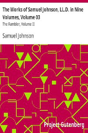 [Gutenberg 11397] • The Works of Samuel Johnson, LL.D. in Nine Volumes, Volume 03 / The Rambler, Volume II